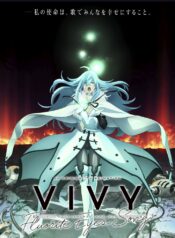 Vivy -Fluorite Eye’s Song- raw